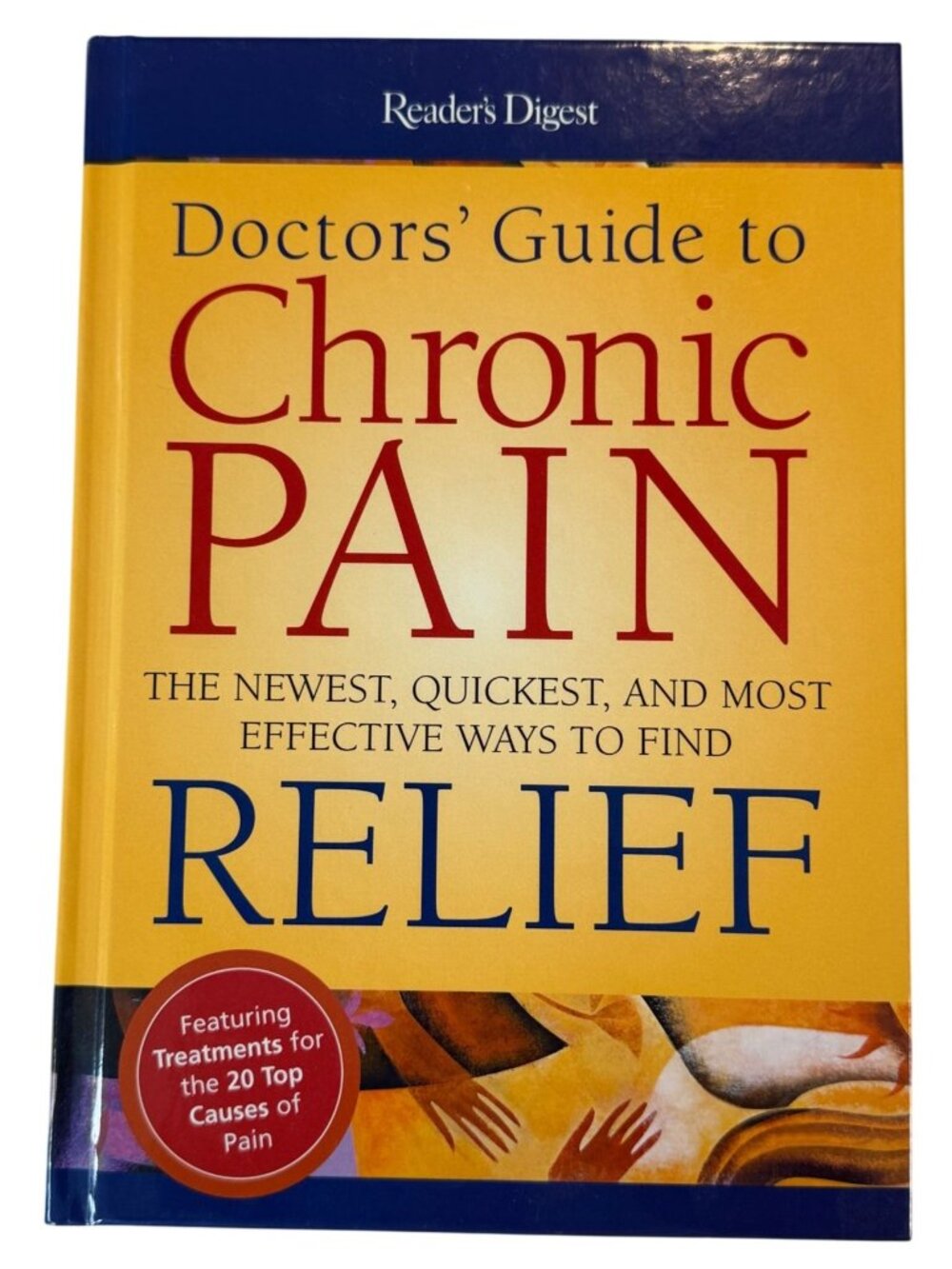 Doctors Guide to Chronic Pain Readers Digest Richard Laliberte 2003 Trade Paperb